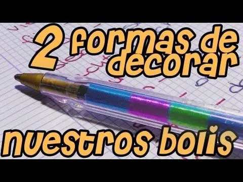 Boligrafos / Plumones decorados - YouTube