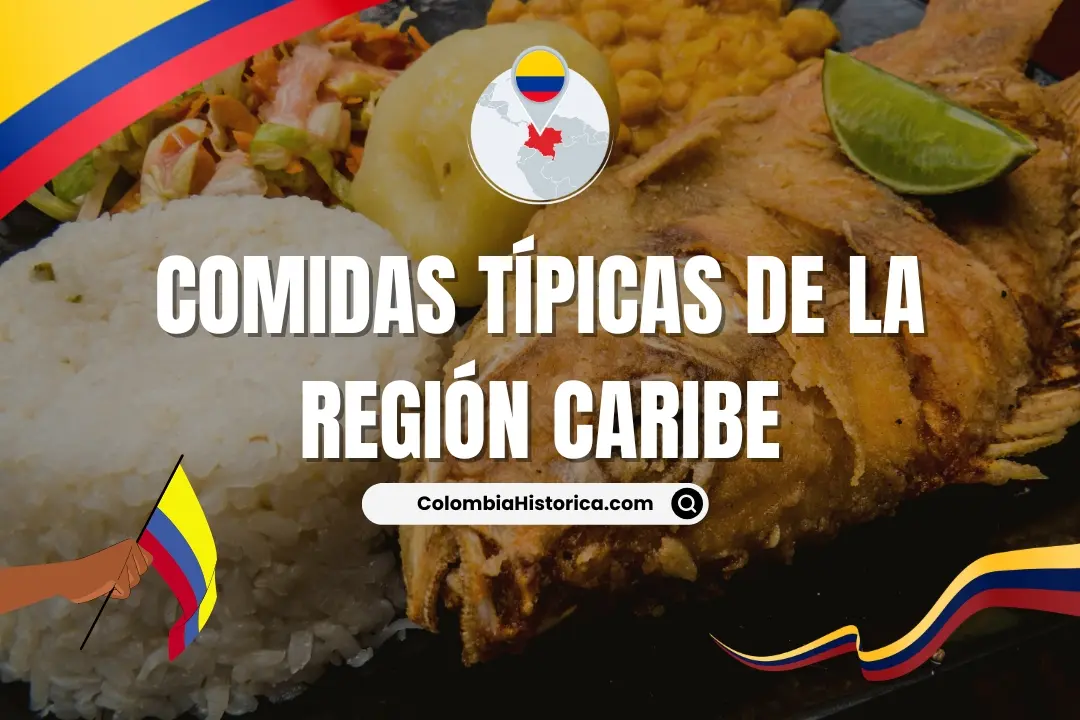 Comidas Típicas De La Región Caribe De Colombia