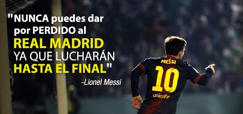 Frases de Lionel Messi | Reenvíame