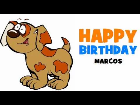 HAPPY BIRTHDAY MARCOS! - YouTube