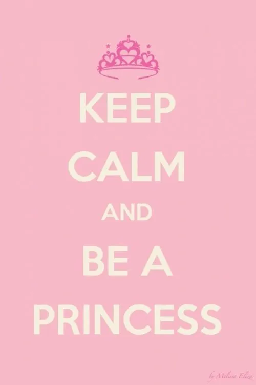 Keep Calm And Be A Princess Pictures, Photos, and Images for ...