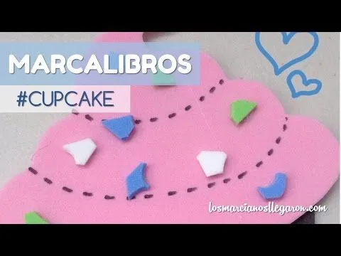 Marcalibros en forma de Cupcake Cremoso; Manualidades para niños ...