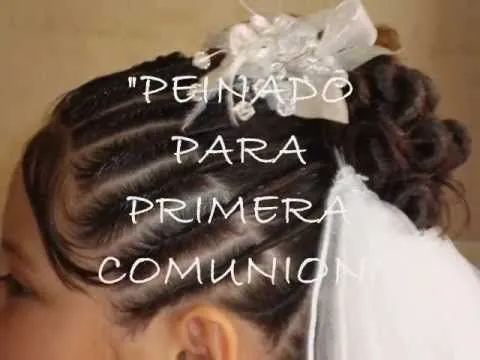 peinado para primera comunión" - YouTube