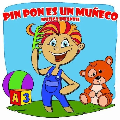 Pin Pon Es Un Muñeco Musica Infantil (feat. La Reina... (Single ...