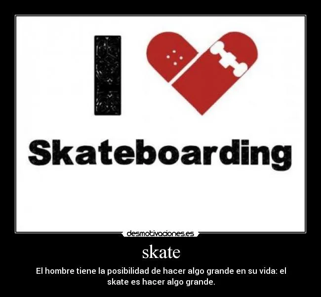 skate | Desmotivaciones