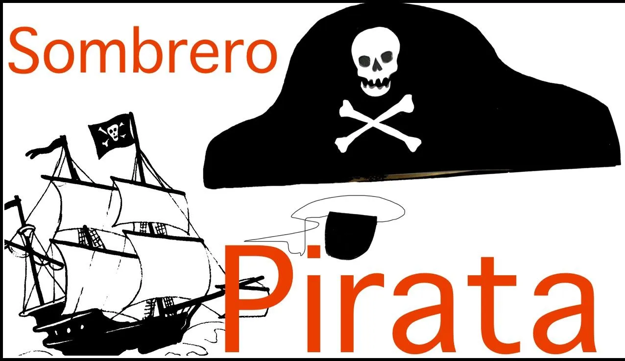 Sombrero y parche de pirata en goma eva - Manualidades en Goma Eva y Foami