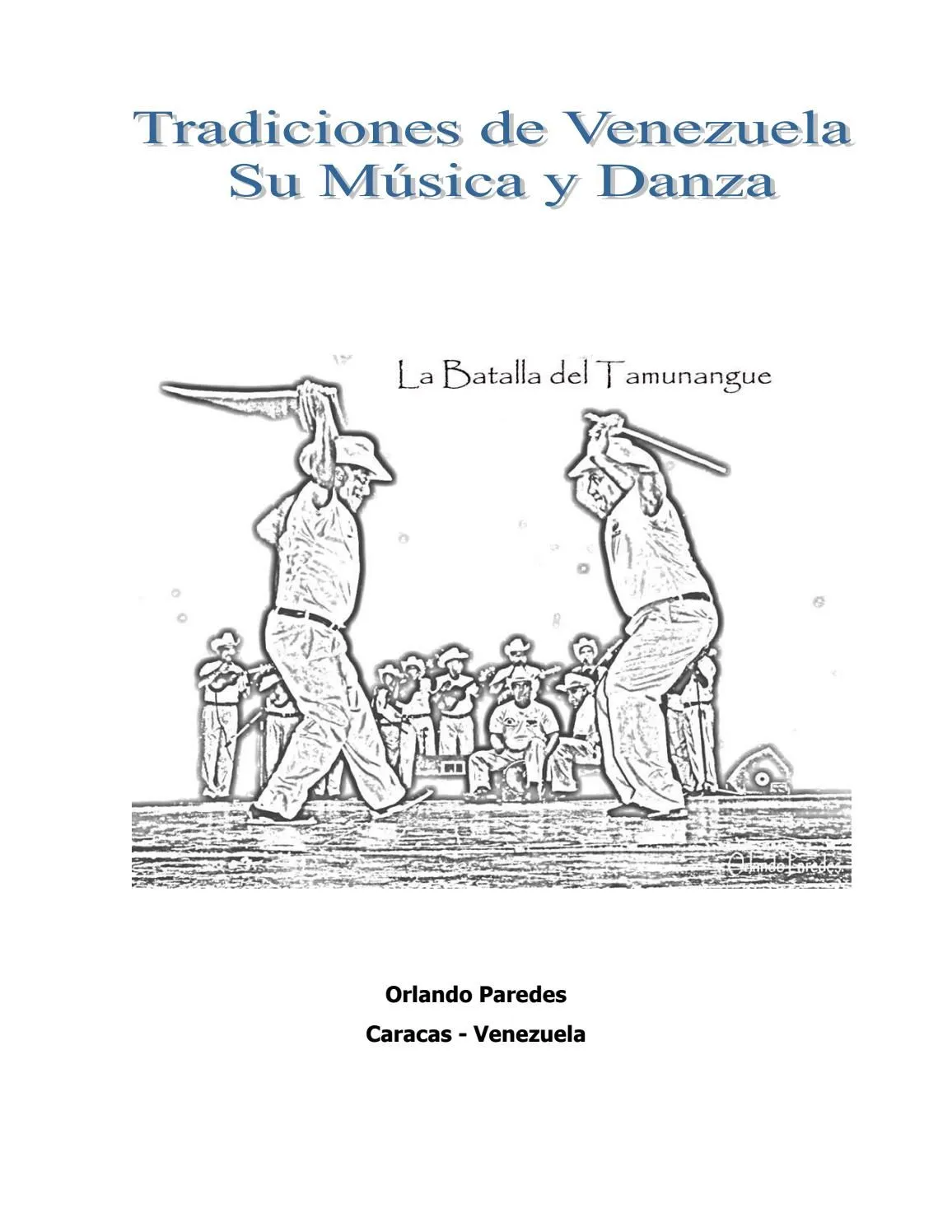 Tradiciones de Venezuela, su Música y Danza by Orlando Enrique Paredes  Cedeño - Issuu