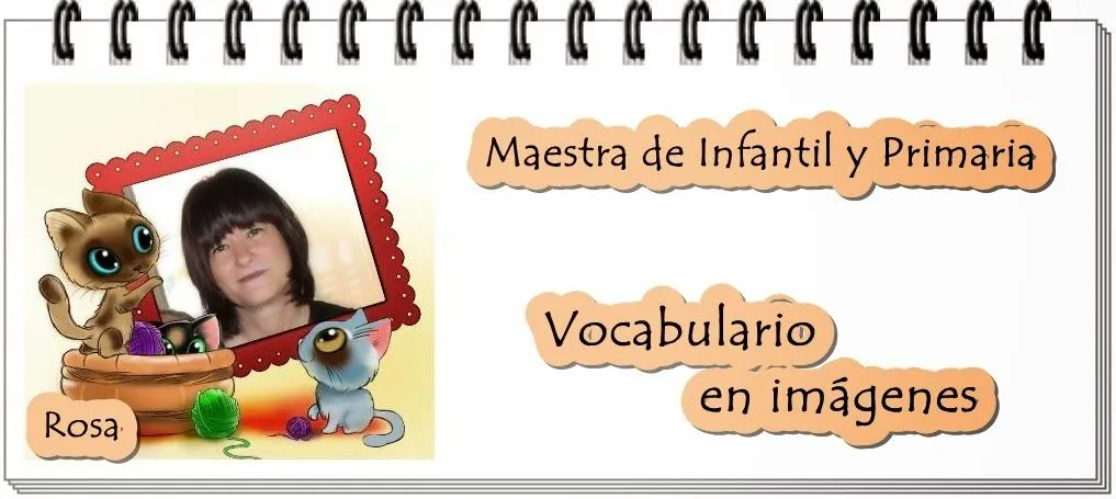 Vocabulario en imágenes. Maestra de Infantil y Primaria ...