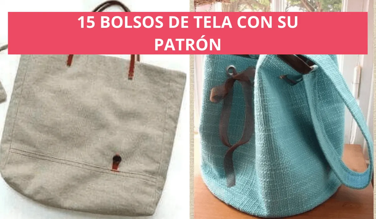 15 Ideas de bolsos hechos de tela con su patrón - Manualidades eli