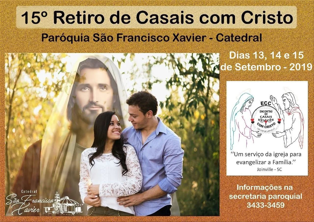 15º Retiro do ECC - Notícias - Catedral São Francisco Xavier