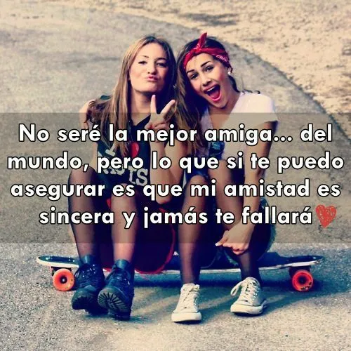 17 mejores ideas sobre Mejores Amigas Frases en Pinterest | Bff ...