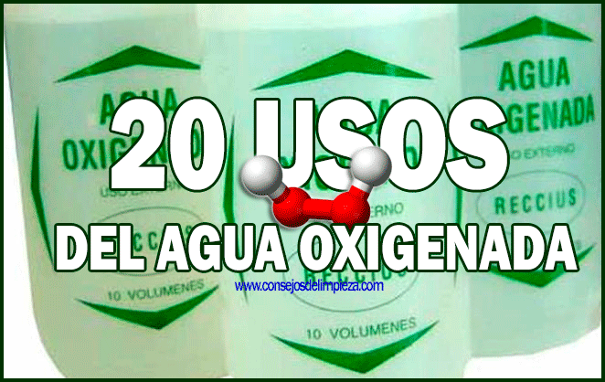 20 USOS DEL AGUA OXIGENADA: UTILIDADES EN LAS PERSONAS Y EN LA ...