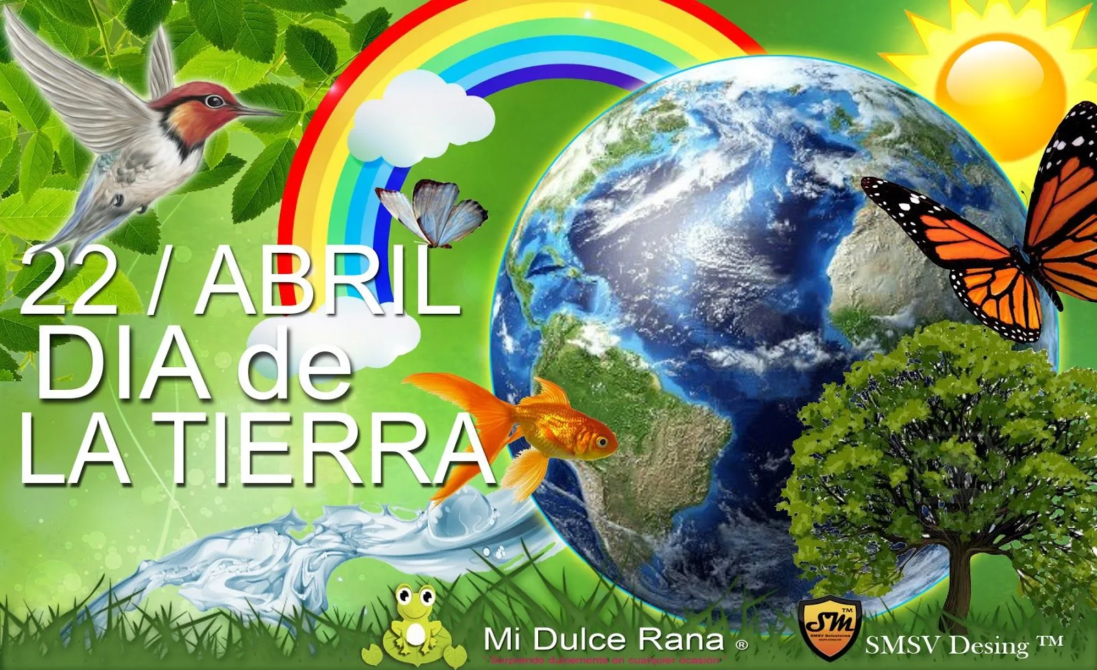 22 de Abril Día Internacional de la Madre Tierra - Mi Dulce Rana ...