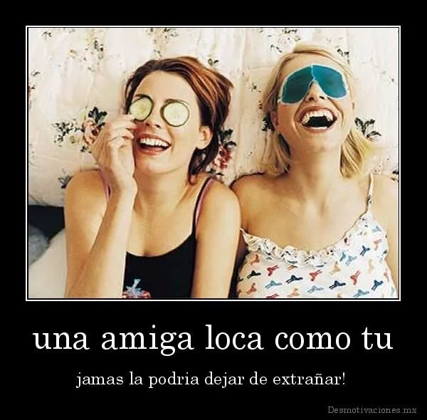 27Paula_Gmz : Maldita sea extraño salir contigo Mejor Amiga ...