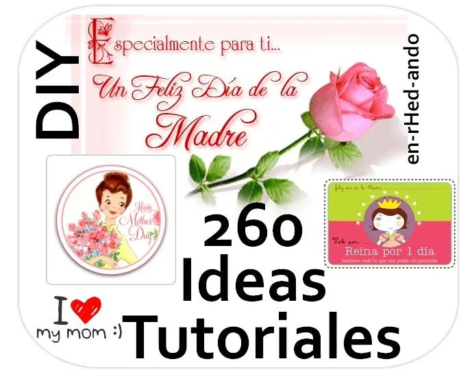 enrHedando: 293 Manualidades para el Dia de la Madre y