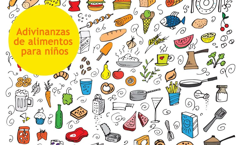 31 adivinanzas de comidas y alimentos para niños