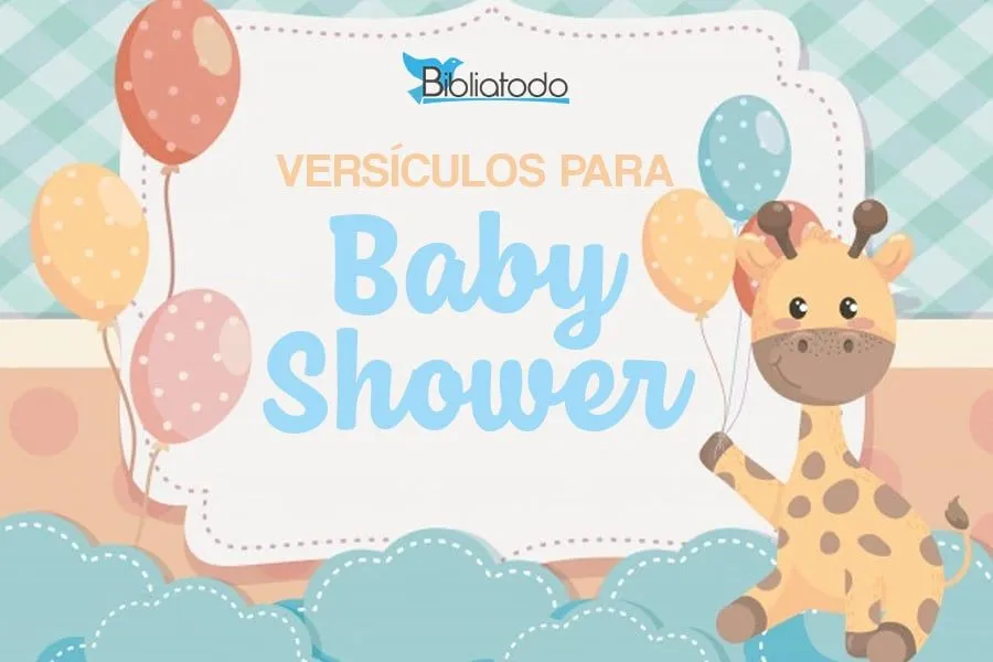 34 Versículos para Baby Shower