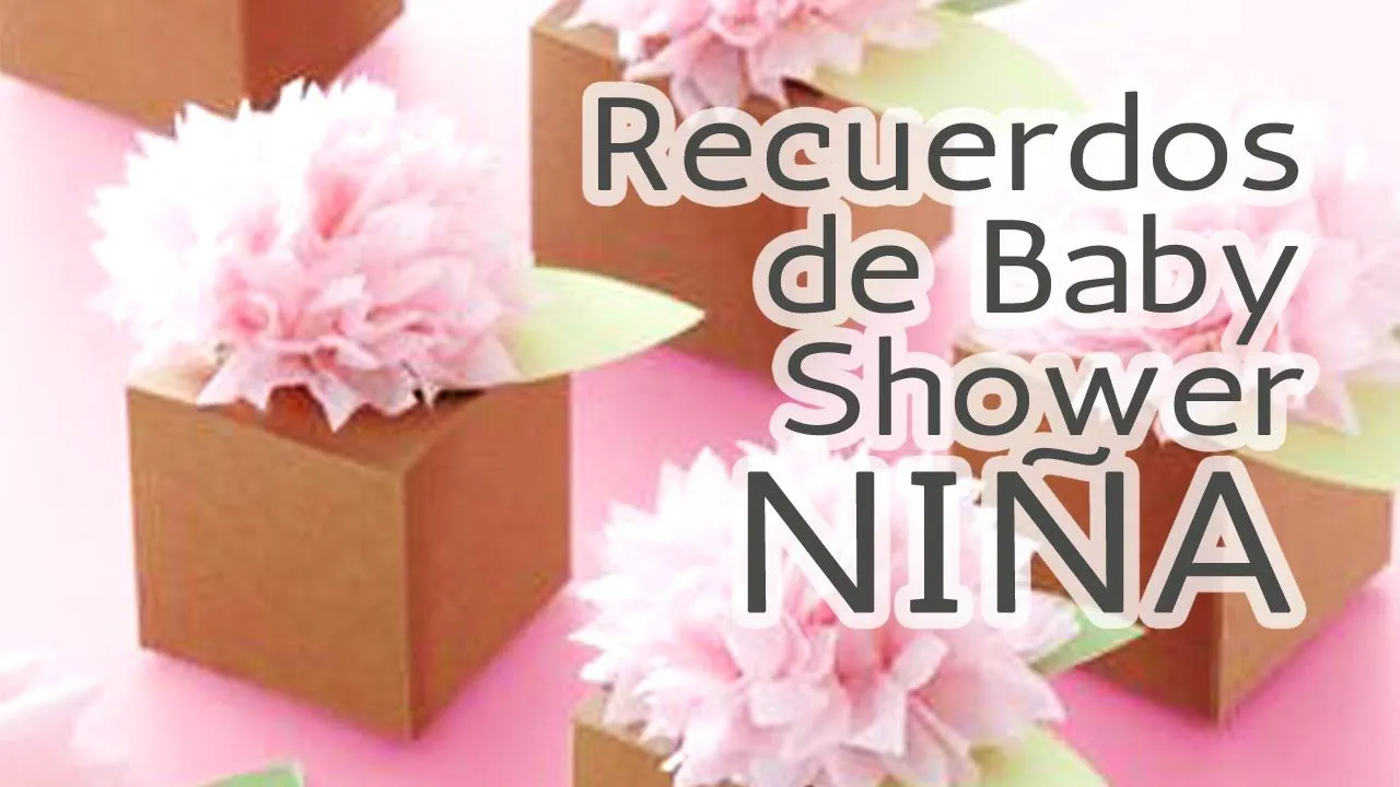 40 Ideas Recuerdos para Baby Shower *Niña* HD - YouTube