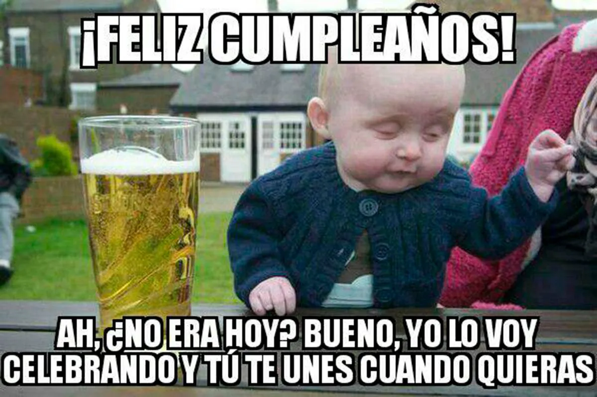 50 memes divertidos para celebrar el cumpleaños por WhatsApp ...