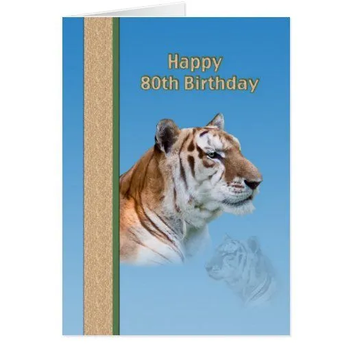 80.o Tarjeta de cumpleaños con el tigre | Zazzle