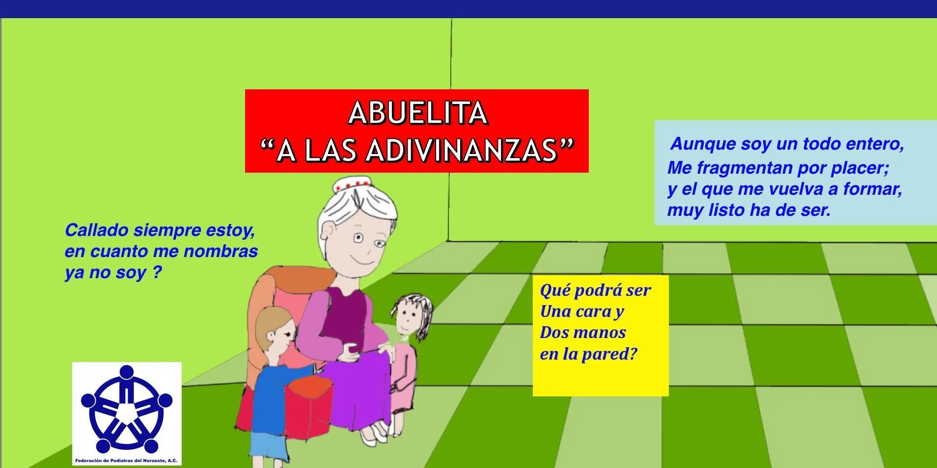 ABUELITA «A LAS ADIVINANZAS» – Federación de Pediatras del Noroeste