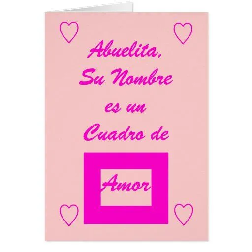 Abuelita, Su Nombre es la Un Cuadro de Amor Felicitación | Zazzle