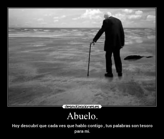 Abuelo. | Desmotivaciones