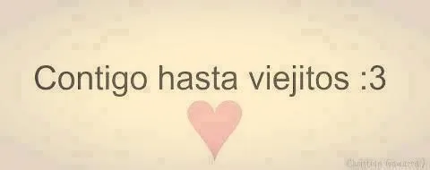 Acción Poética ღ ™ on Twitter: "Contigo hasta viejitos :3 http ...