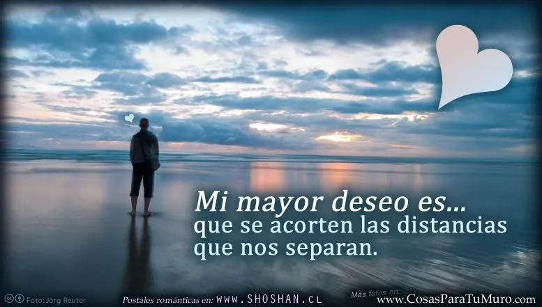 Que se acorten las distancias que nos separan.