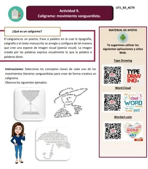 Actividad 9. Caligrama: movimiento vanguardista. ¿Qué es un caligrama? El  caligrama es un poema, frase o - Brainly.lat