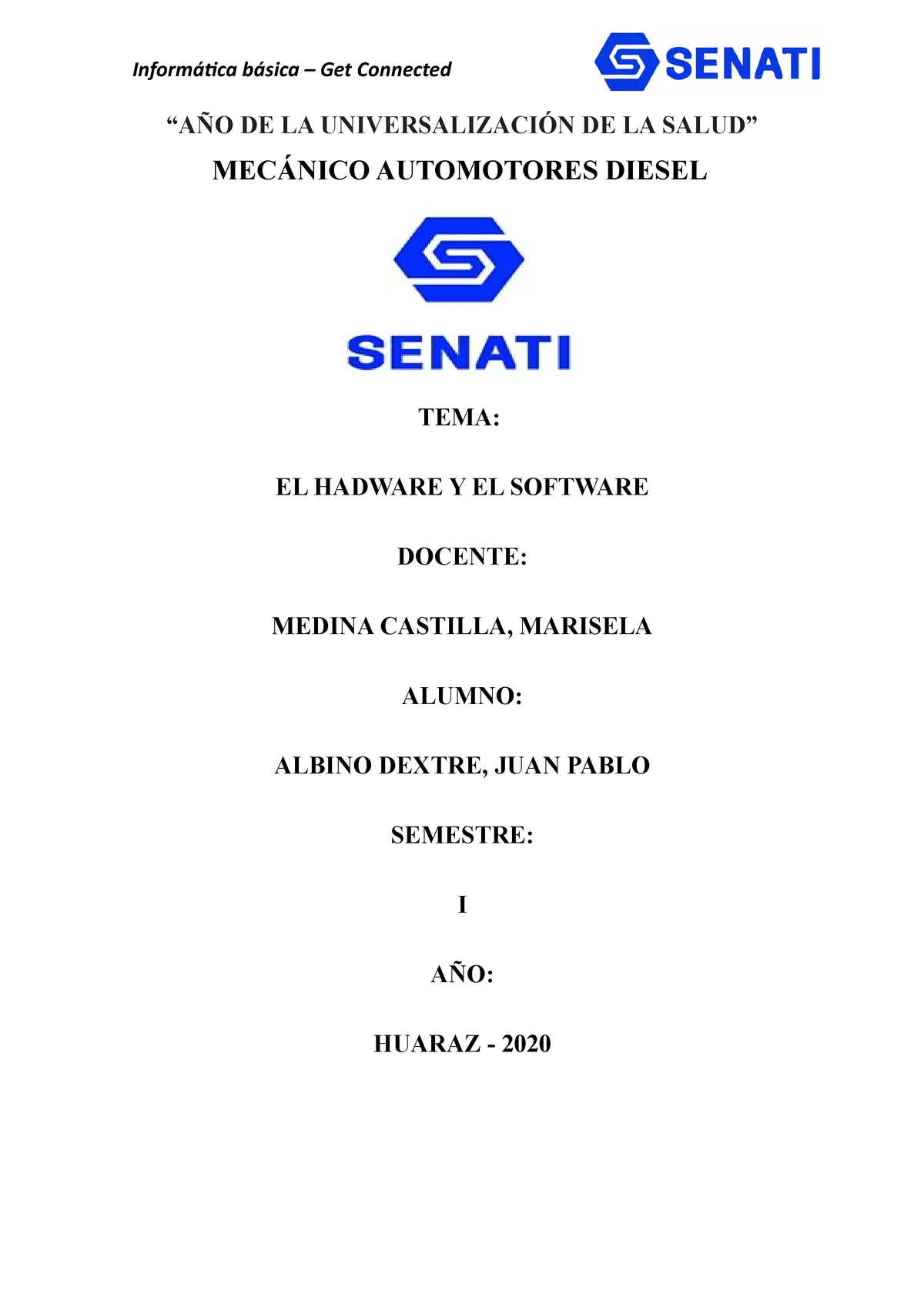 Actividad Entregable N° 1 - “AÑO DE LA UNIVERSALIZACIÓN DE LA SALUD”  MECÁNICO AUTOMOTORES DIESEL - Studocu