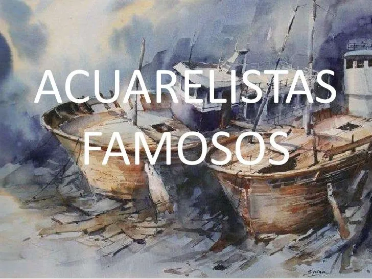 Acuarelistas famosos