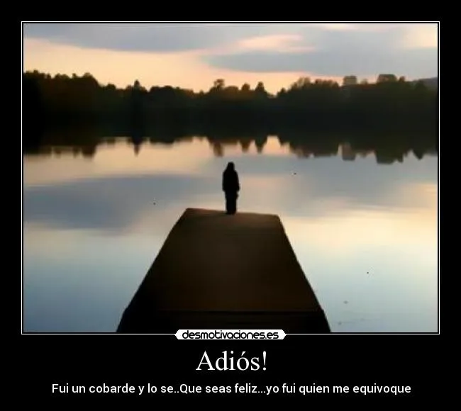 Adiós! | Desmotivaciones