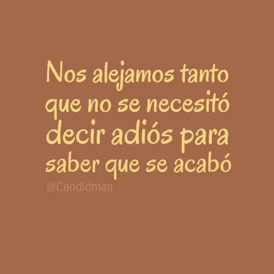 Decir adiós on Pinterest | No Se, Frases and Hay