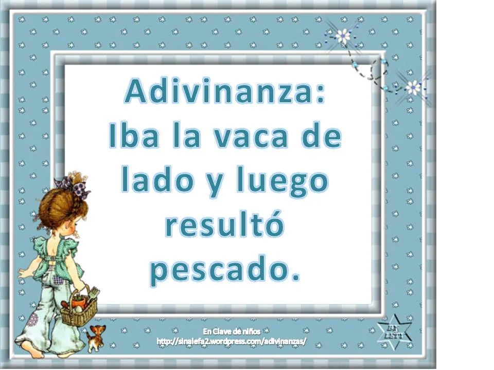 La adivinanza de la semana (87) | En Clave de Niños