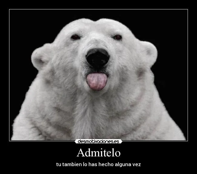 Admitelo | Desmotivaciones