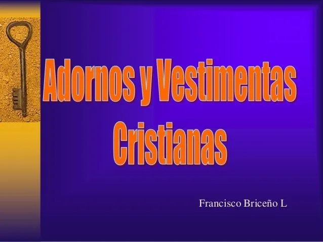 Adornos y Vestimentas Cristianas