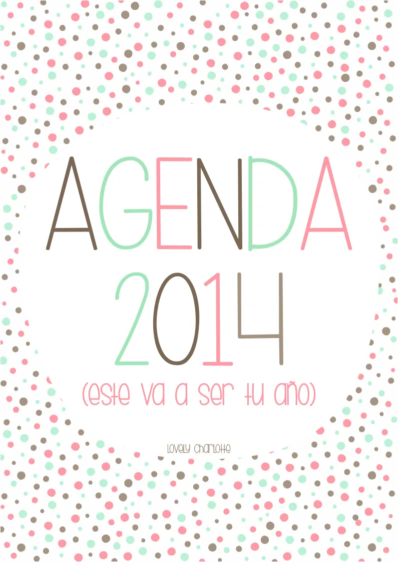 AGENDA 2014 (GRATIS DURANTE EL FIN DE SEMANA) | Lovely Charlotte