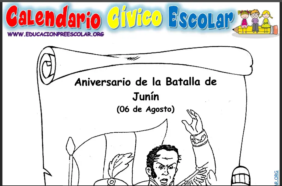 06 de Agosto Batalla de Junín — Educación Preescolar