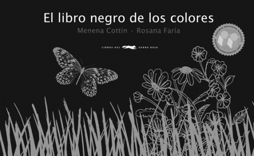 ÁLBUM ILUSTRADO Y OTROS LENGUAJES: EL LIBRO NEGRO DE LOS COLORES