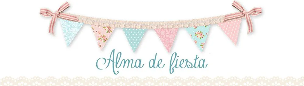 Alma de fiesta: IMPRIMIBLES GRATIS