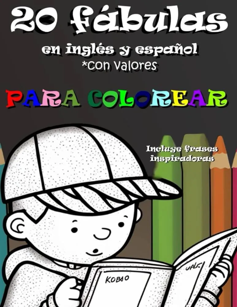 Amazon.com: 20 fábulas en inglés y español con valores para colorear:  incluye frases inspiradoras (Spanish Edition): 9798376232262: Barcala, Joe,  Barcala, Joe: Books