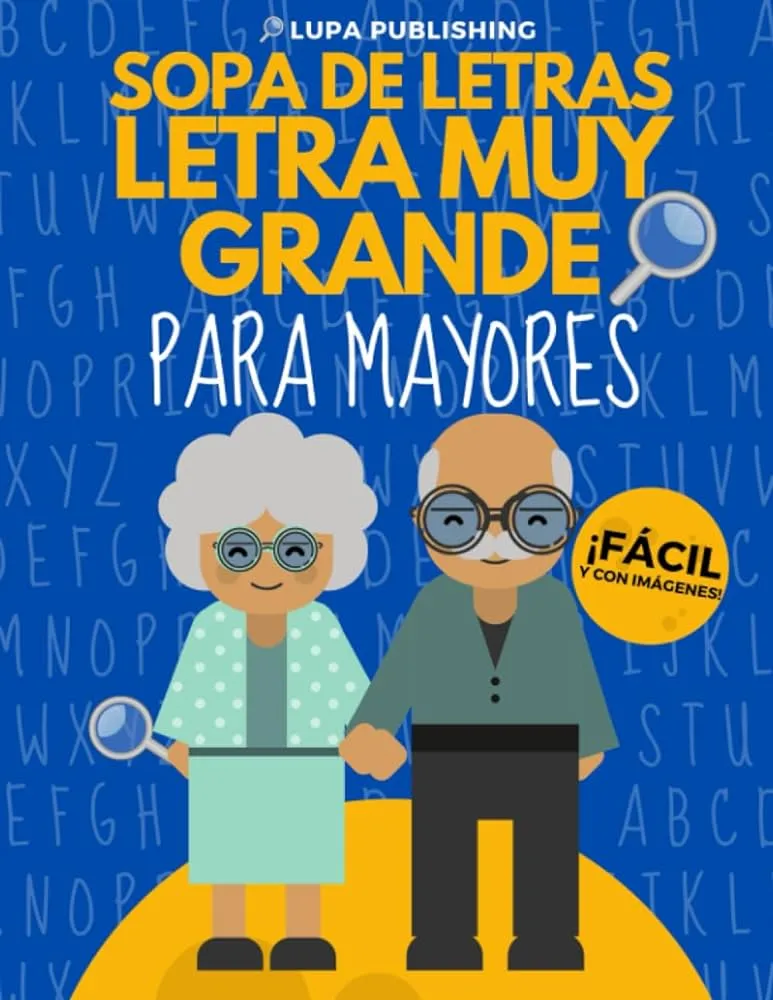 Amazon.com: Sopa de Letras Letra Muy Grande para Mayores |: Crucigramas para  Abuelos en Español | Libro de Pasatiempos para Adultos | Spanish Crossword  Puzzles | ... en Espanol Letra Grande (Spanish