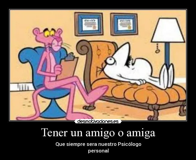 Tener un amigo o amiga | Desmotivaciones