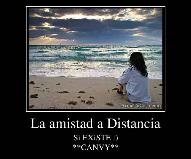 La amistad a Distancia