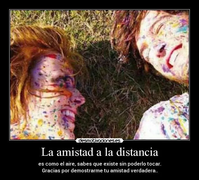 La amistad a la distancia | Desmotivaciones