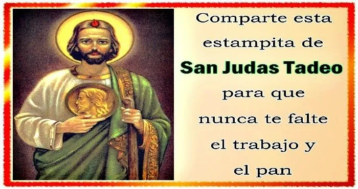 Amistad reflexiones y Algo más: ORACIÓN A SAN JUDAS TADEO