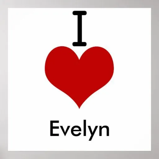 Amo (corazón) a Evelyn Impresiones | Zazzle