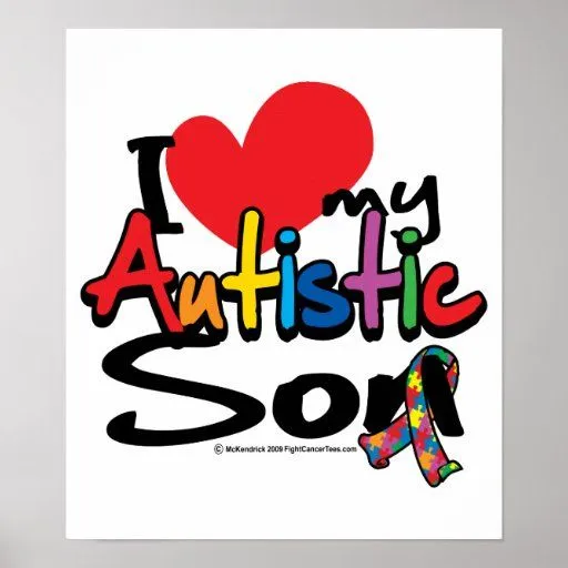 Amo a mi hijo autístico posters | Zazzle