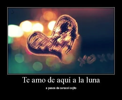 Te amo de aquí al infinito | Imagenes Tiernas - Imagenes de Amor